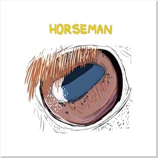 Horseman eye #1 Posters and Art